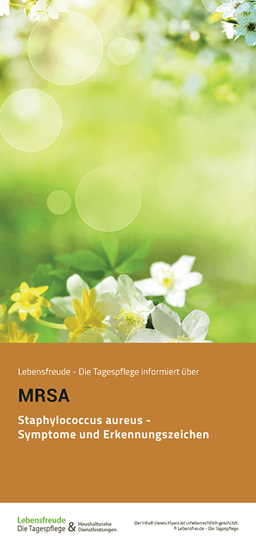 Lebensfreude - Die Tagespflege, Informationsflyer - MRSA